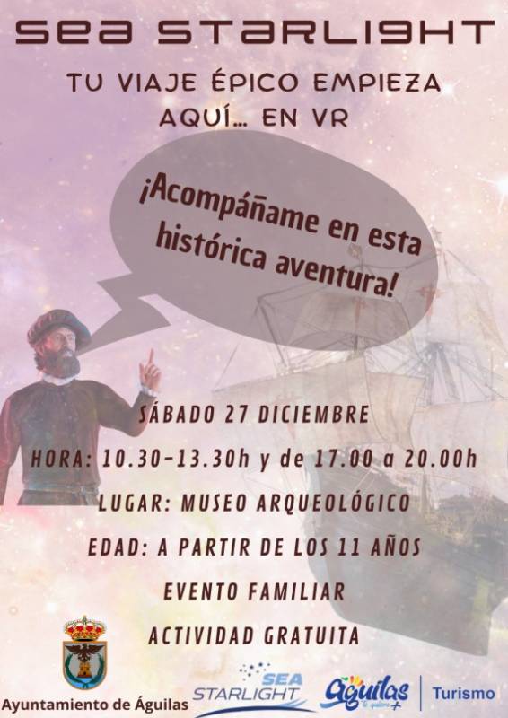 December 27 Sea Starlight virtual reality tour of history and science in Águilas