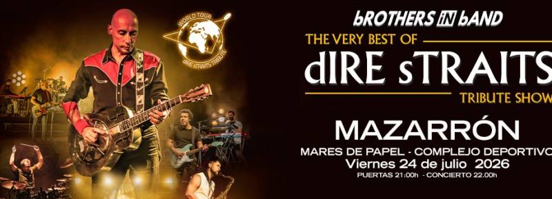 July 24 dIRE sTRAITS 40th Anniversary Tribute in Mazarrón
